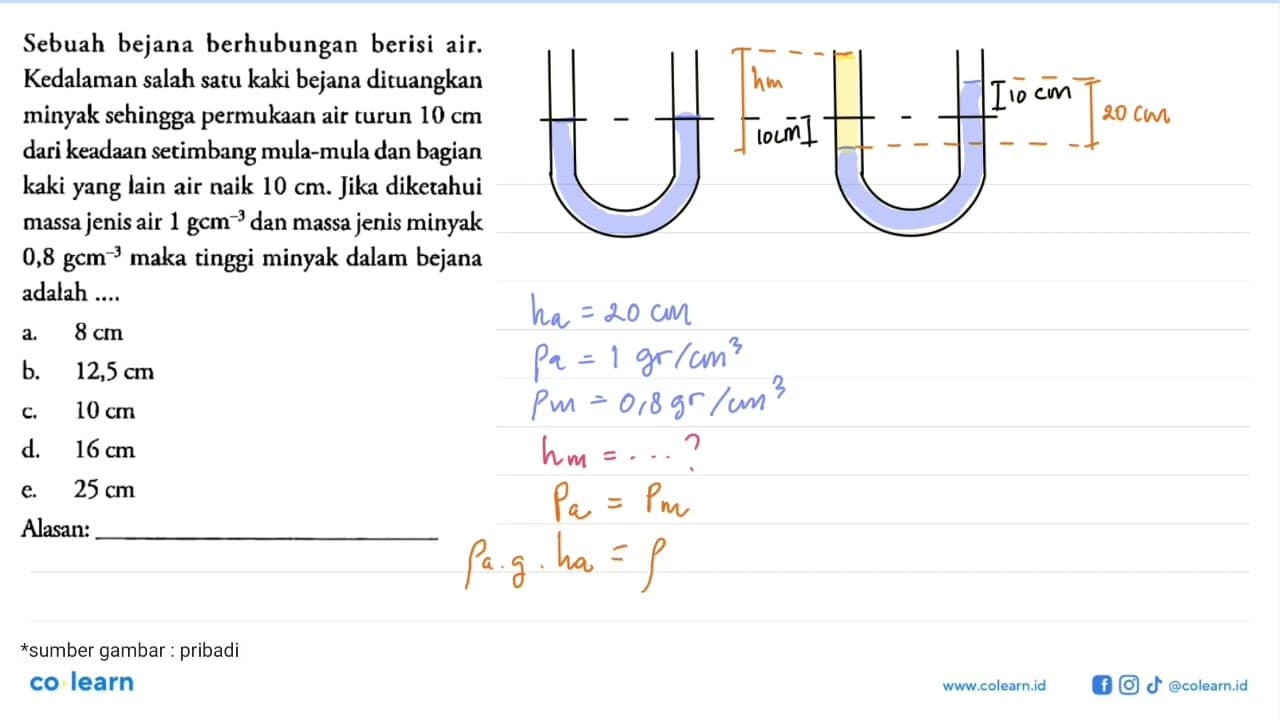 Sebuah bejana berhubungan berisi air. Kedalaman salah satu