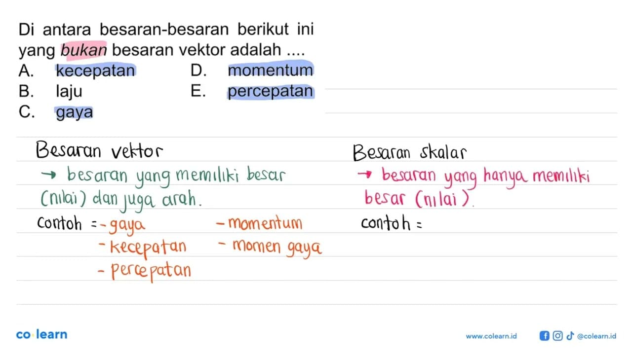 Di antara besaran-besaran berikut ini yang bukan besaran