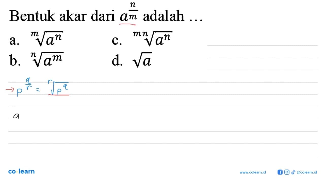 Bentuk akar dari a^(n/m) adalah