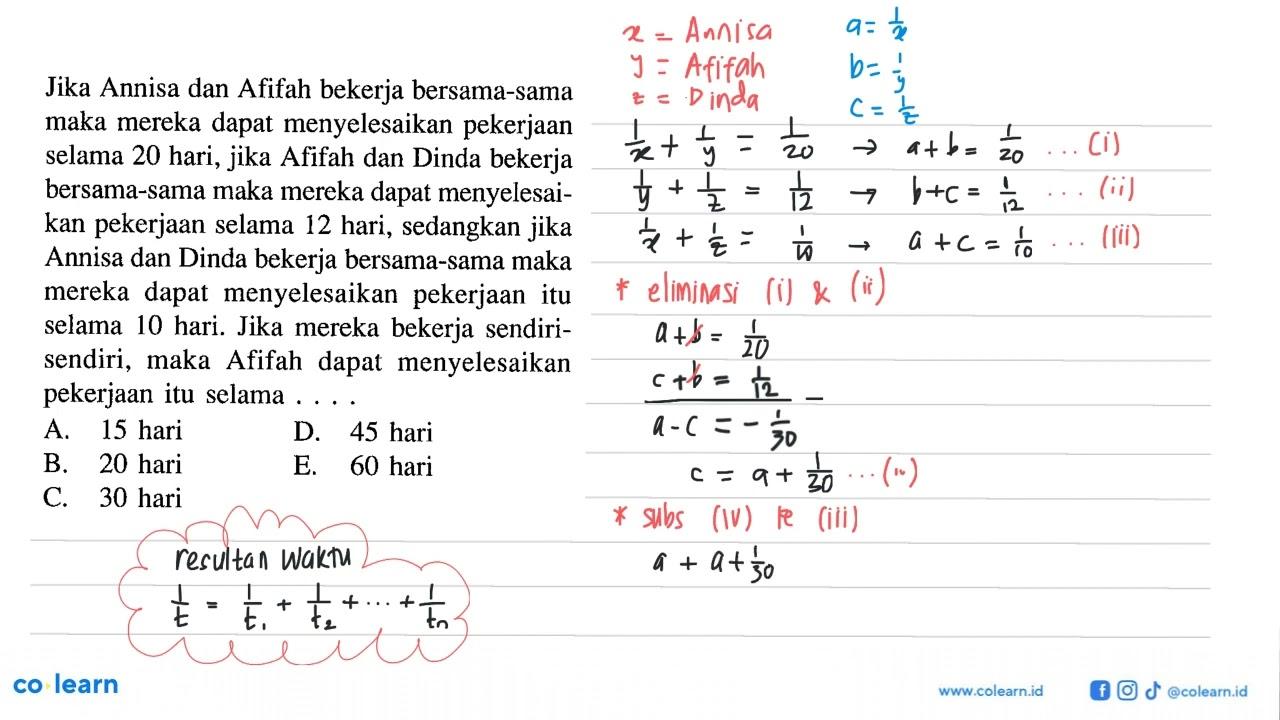 Jika Annisa dan Afifah bekerja bersama-sama maka mereka