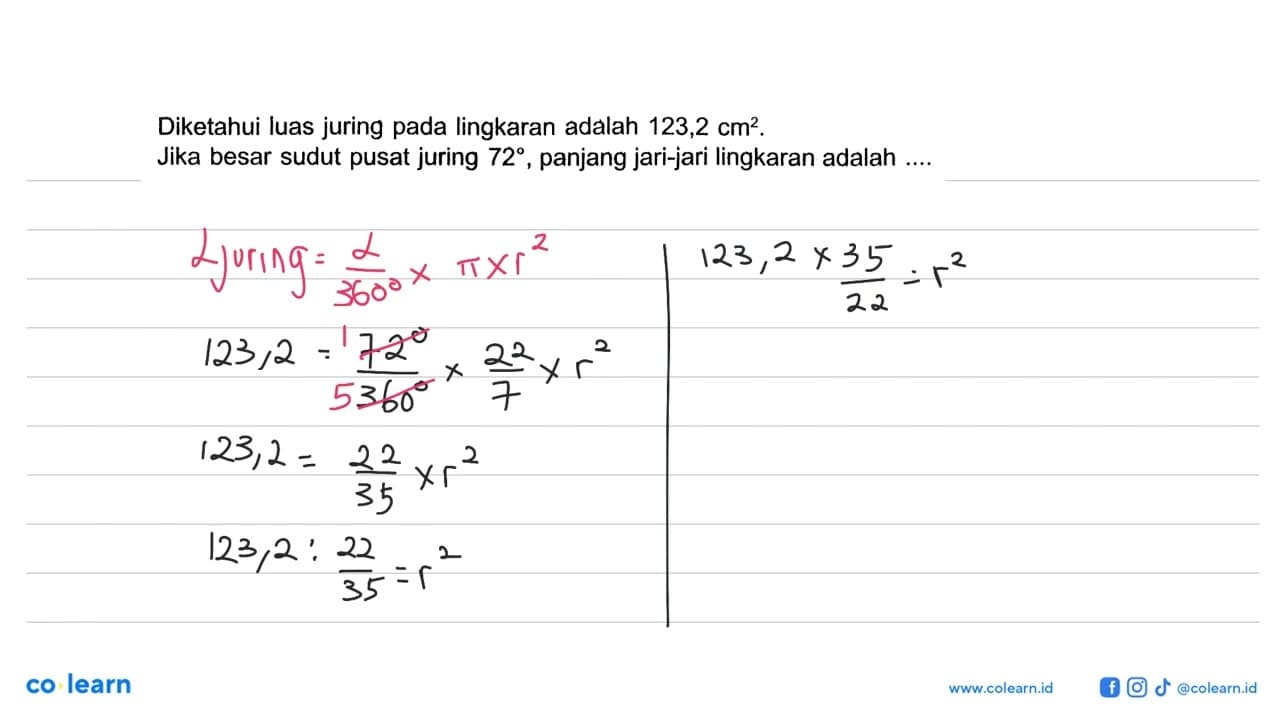 Diketahui luas juring pada lingkaran adalah 123,2 cm^2
