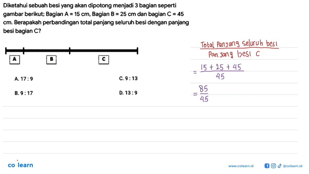 Diketahui sebuah besi yang akan dipotong menjadi 3 bagian