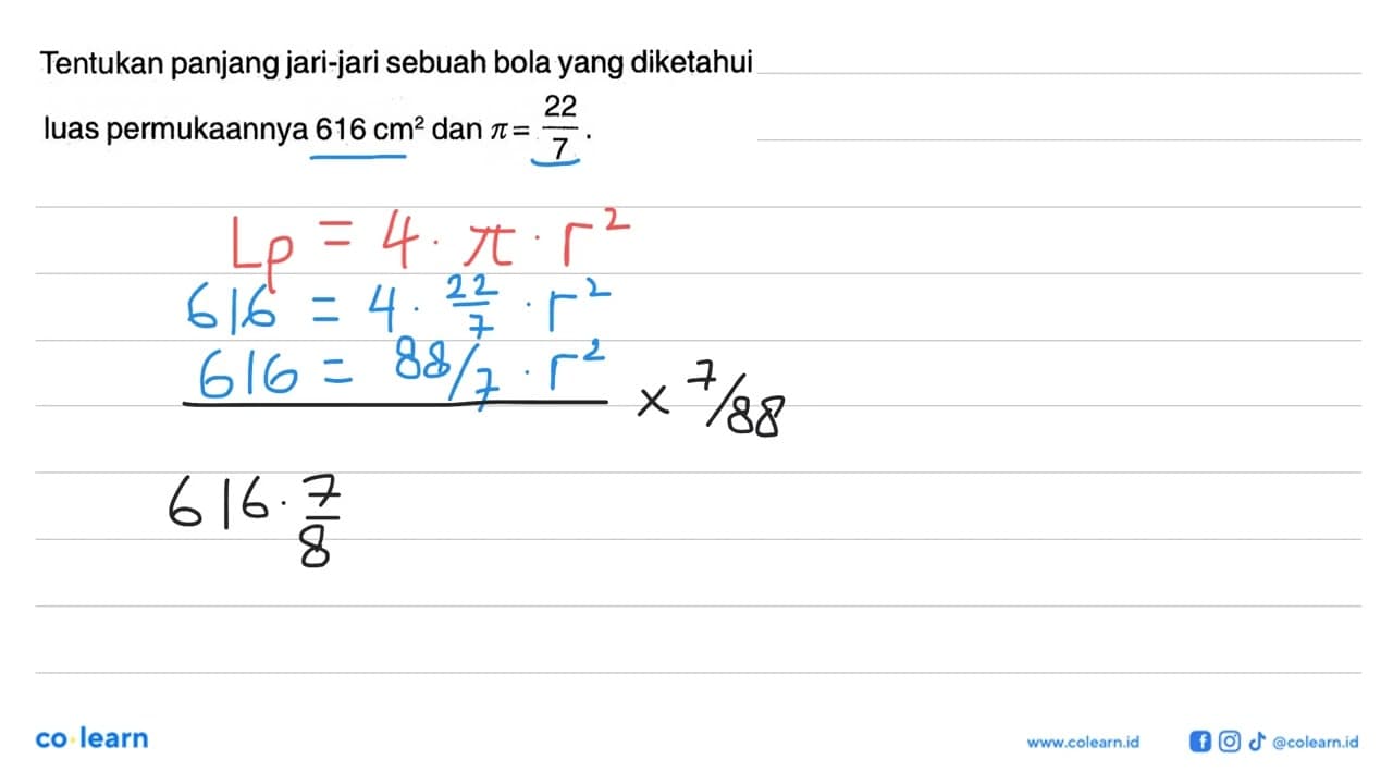 Tentukan panjang jari-jari sebuah bola yang diketahui luas