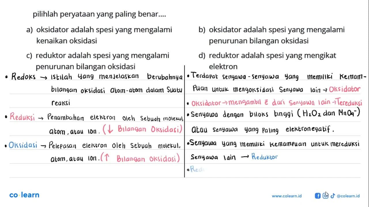 pilihlah peryataan yang paling benar....a) oksidator adalah