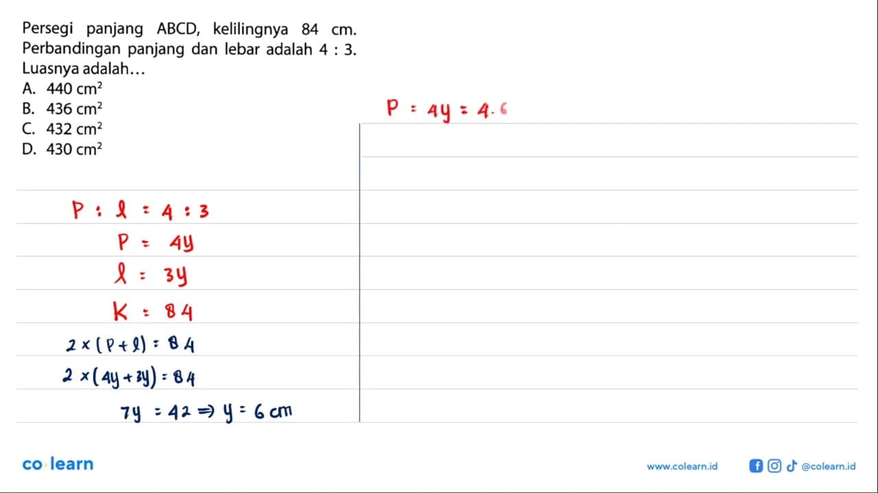 Persegi panjang ABCD, kelilingnya 84 cm. Perbandingan