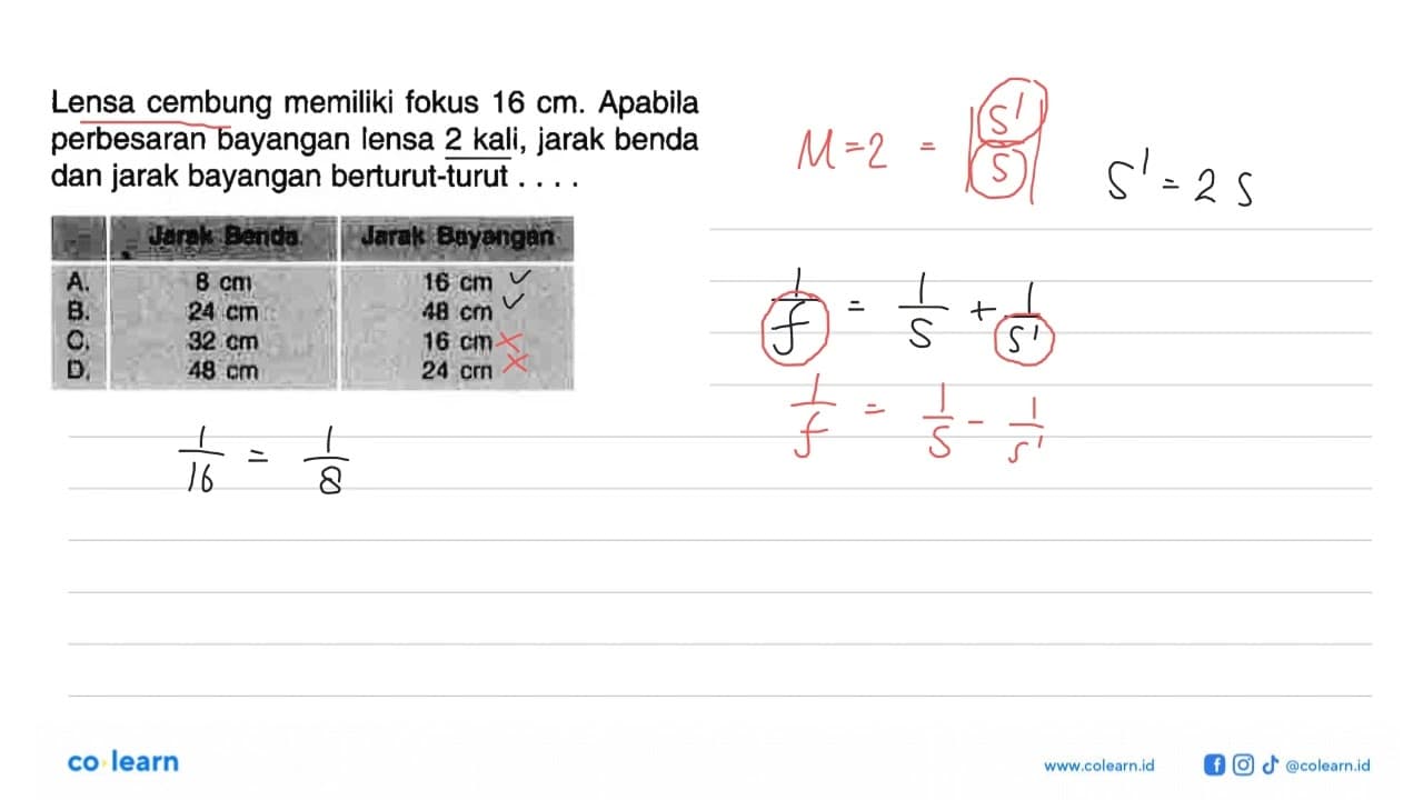 Lensa cembung memiliki fokus 16 cm. Apabila perbesaran