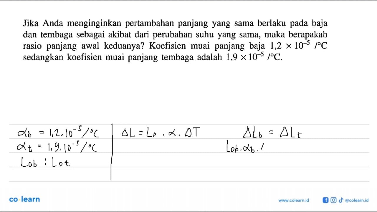 Jika Anda menginginkan pertambahan panjang yang sama