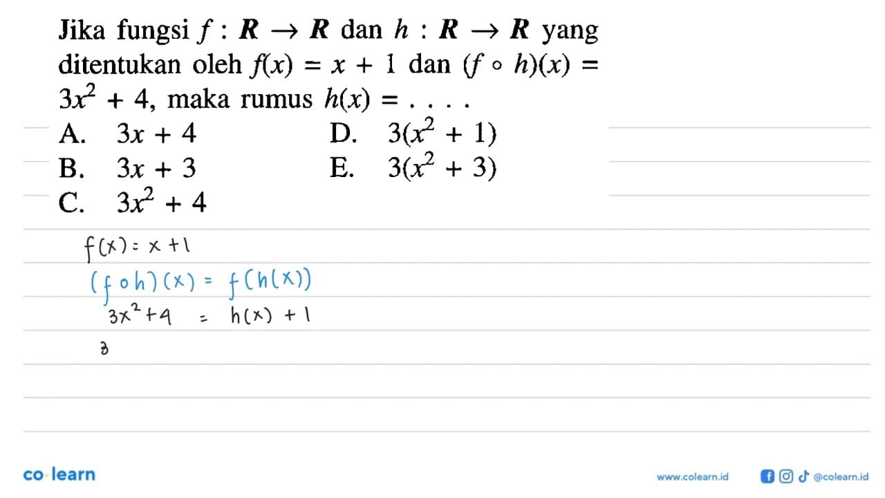 Jika fungsi f:R->R dan h:R->R yang ditentukan oleh f(x)=x+1