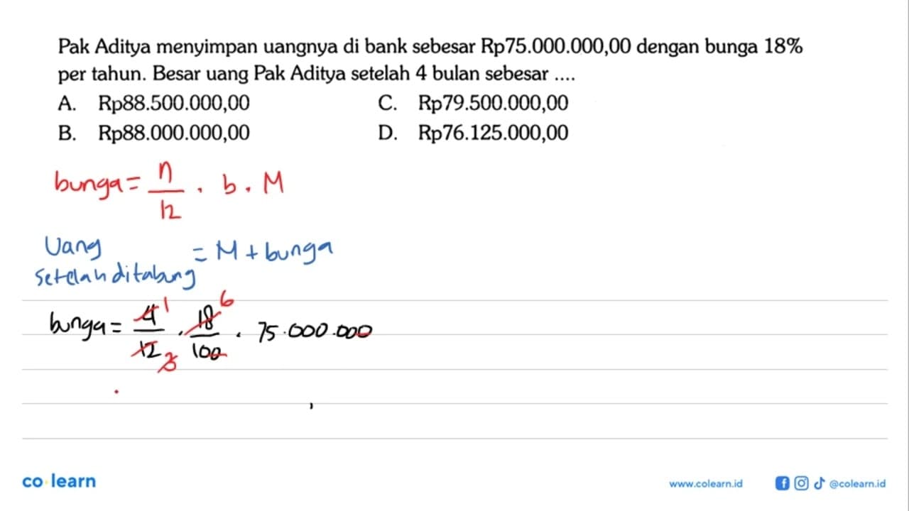 Pak Aditya menyimpan uangnya di bank sebesar