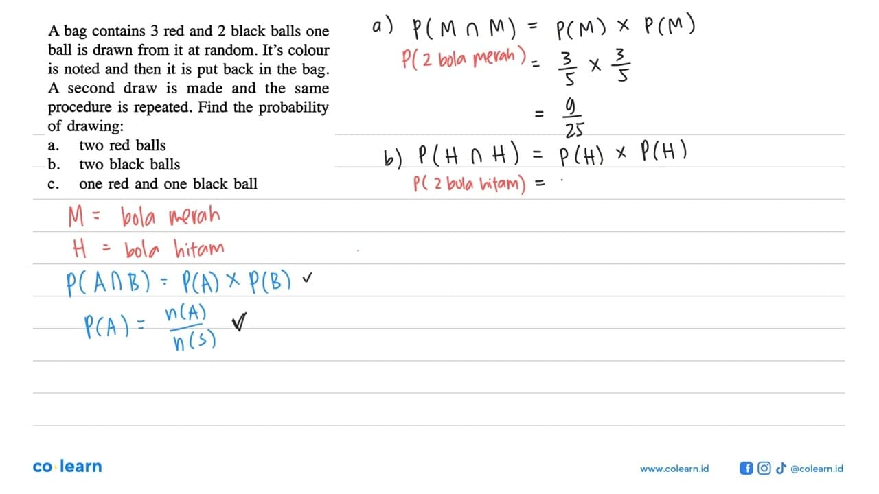 A bag contains 3 red and 2 black balls one ball is drawn