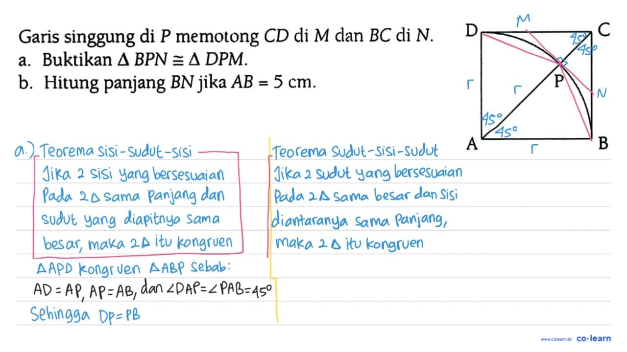 Garis singgung di P memotong CD di M dan BC di N. a.