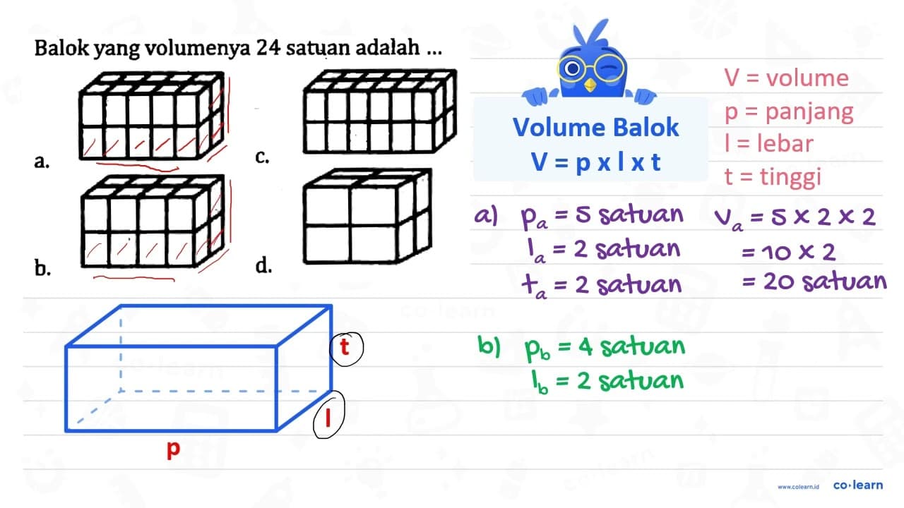 Balok yang volumenya 24 satuan adalah ... a. b. d.