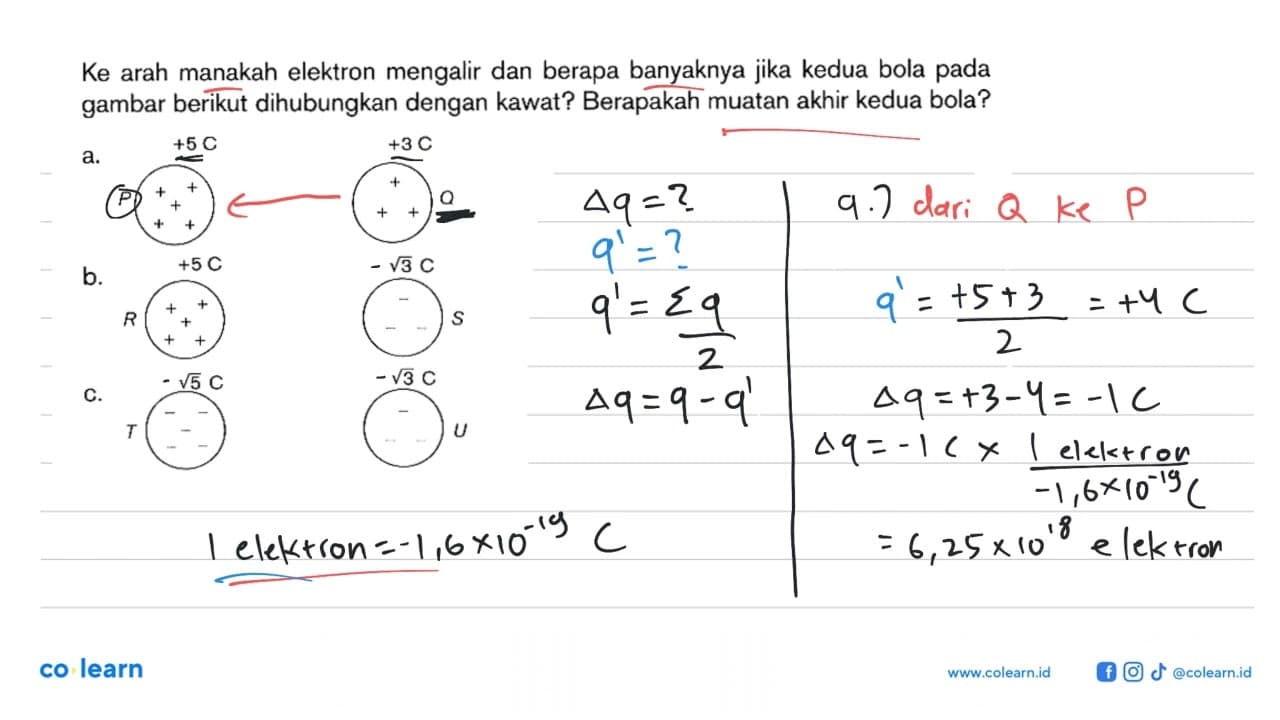 Ke arah manakah elektron mengalir dan berapa banyaknya jika