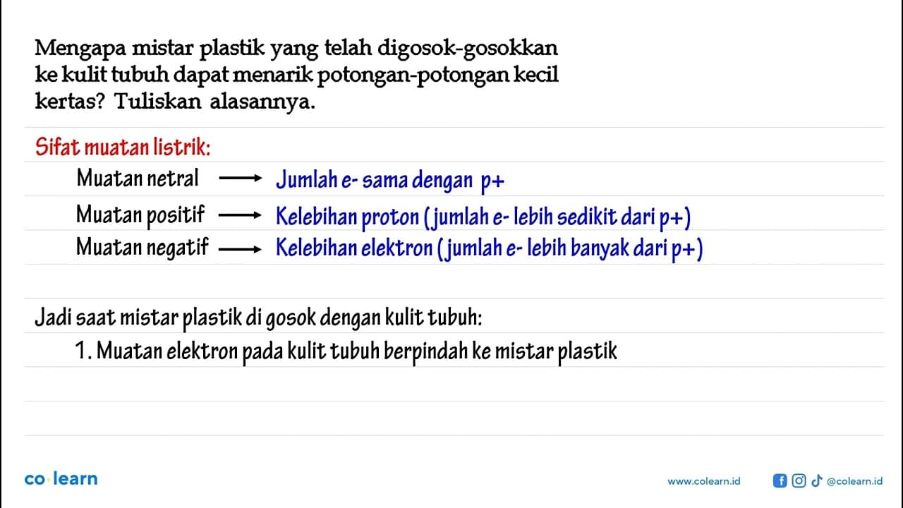 Mengapa mistar plastik yang telah digosok-gosokkan ke kulit