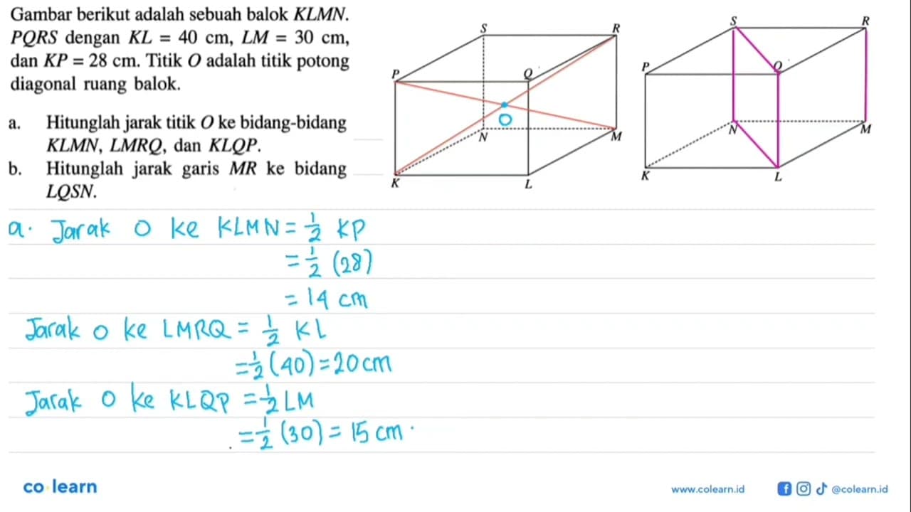 Gambar berikut adalah sebuah balok KLMN. PQRS dengan KL=40