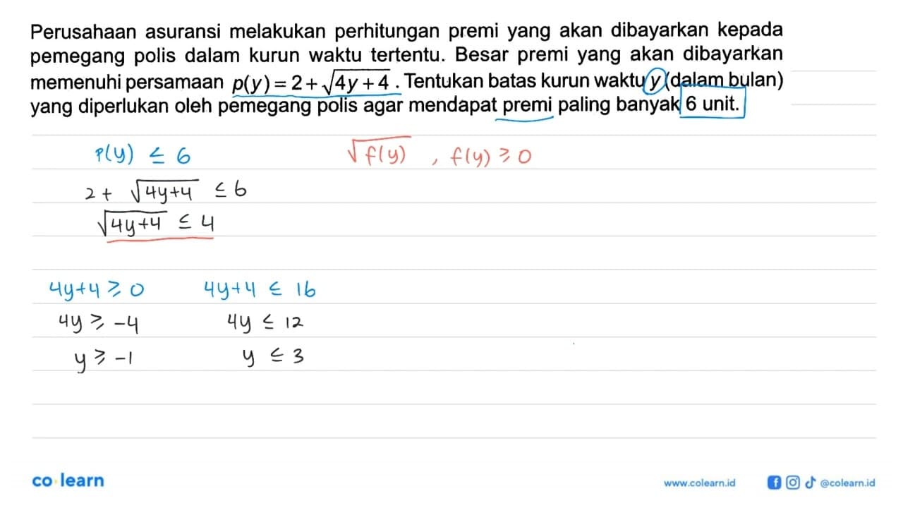 Perusahaan asuransi melakukan perhitungan premi yang akan