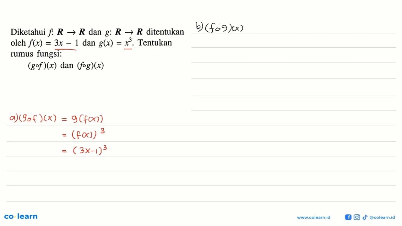 Diketahui f:R->R dan g:R->R ditentukan oleh f(x)=3x-1 dan