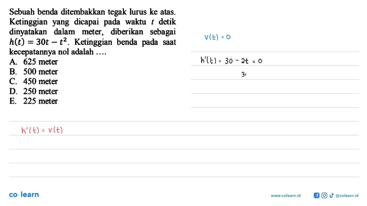 Sebuah benda ditembakkan tegak lurus ke atas. Ketinggian