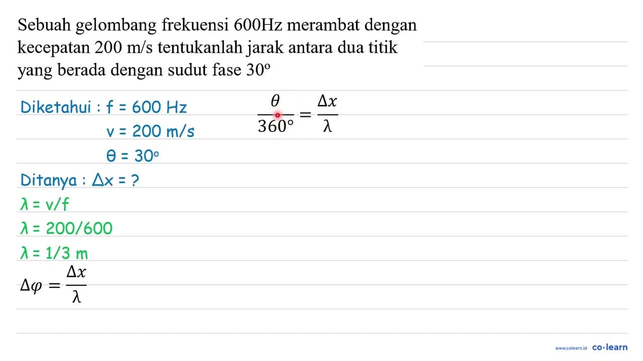 Sebuah gelombang frekuensi 600 Hz merambat dengan kecepatan