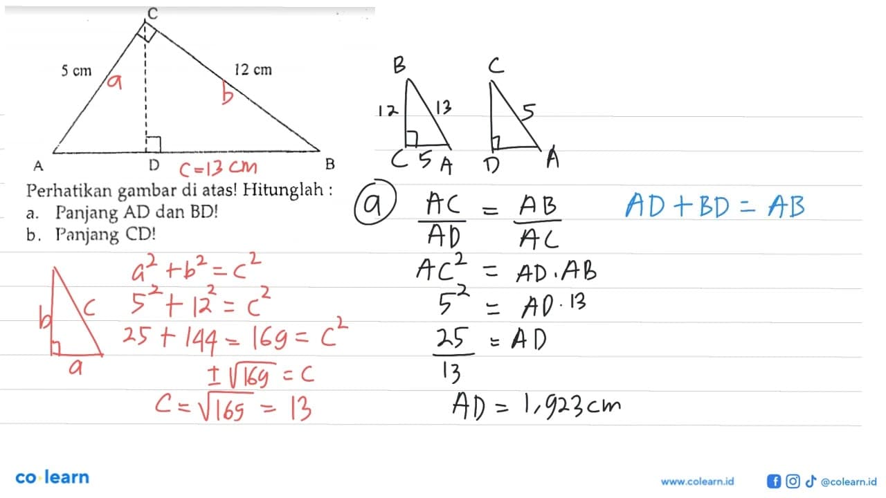 Perhatikan gambar di atas! 5 cm 12 cmHitunglah:a. Panjang