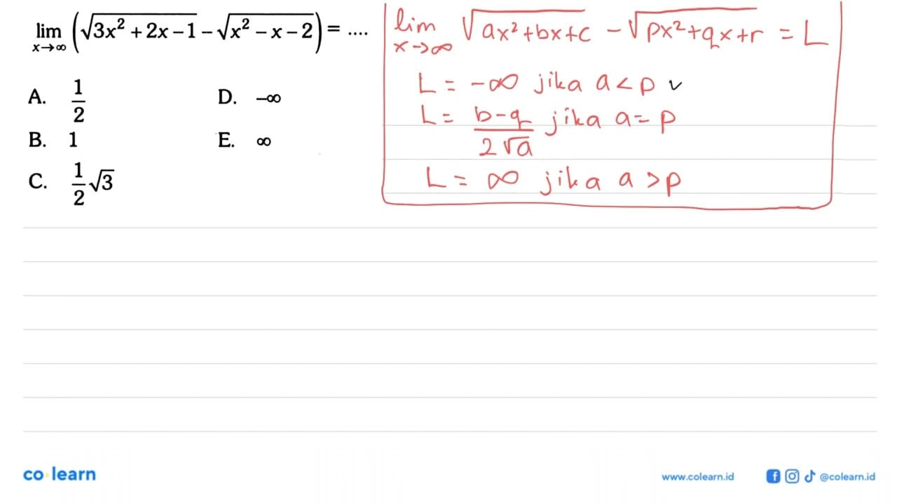 lim x->tak hingga(akar(3x^2+2x-1-akar(x^2-x-2)=....