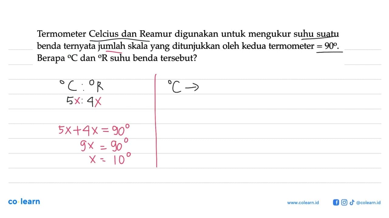 Termometer Celcius dan Reamur digunakan untuk mengukur suhu