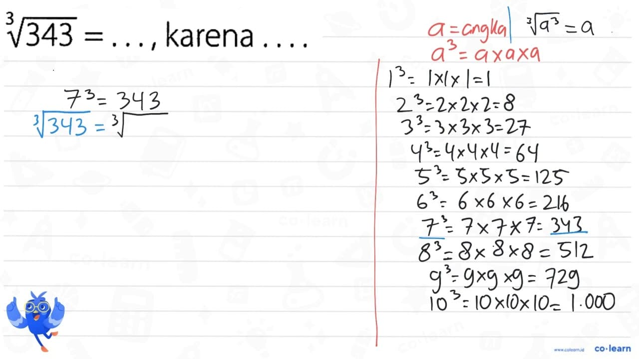 343^(1/3) =... , karena ...