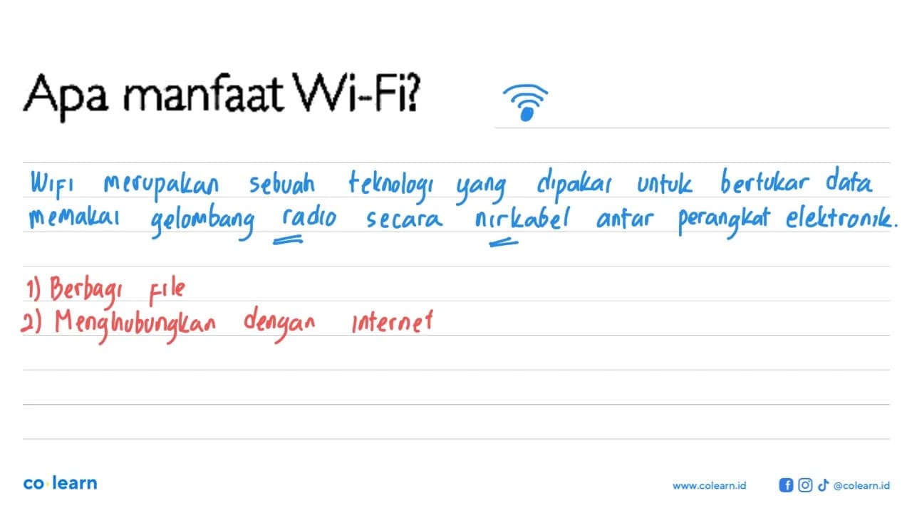 Apa manfaat Wi-Fi?