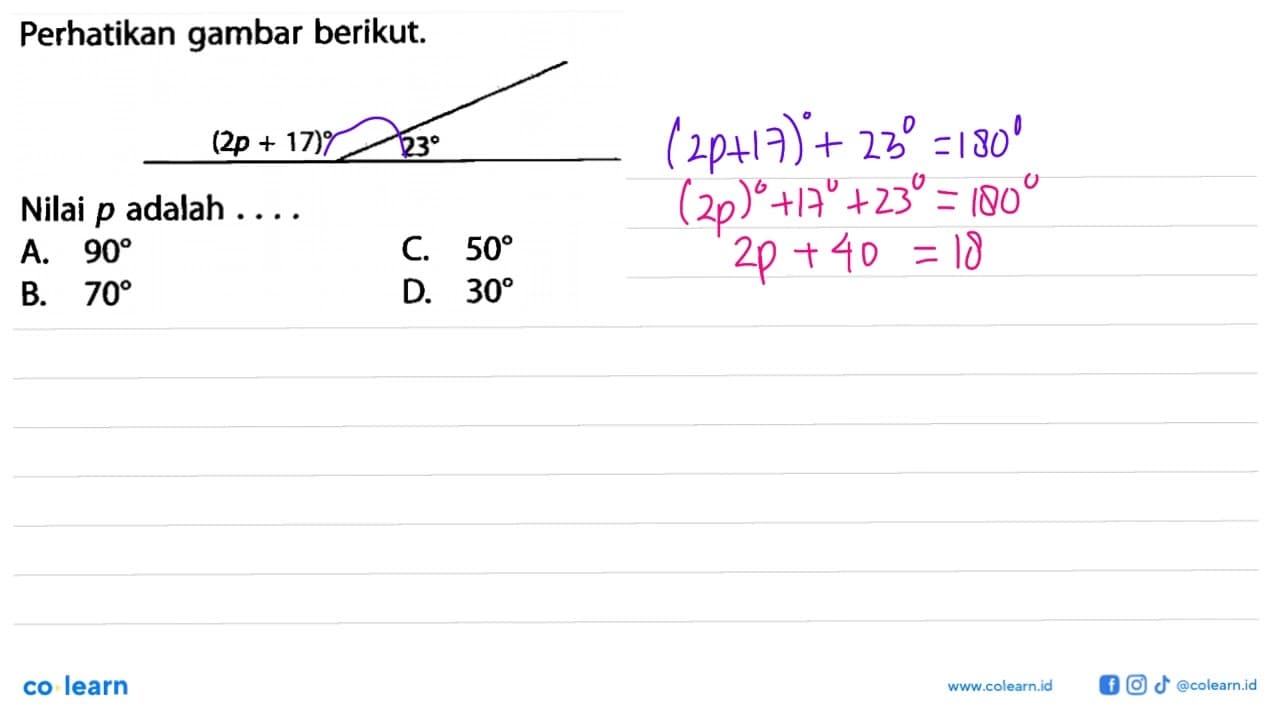 Perhatikan gambar berikut.(2p+17) 23 Nilai p adalah ....