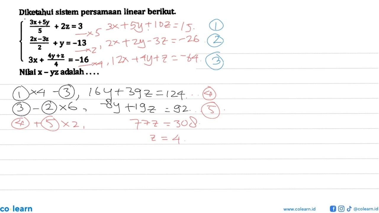 Diketahui system persamaan linear berikut. (3x+5y)/5+2z=3