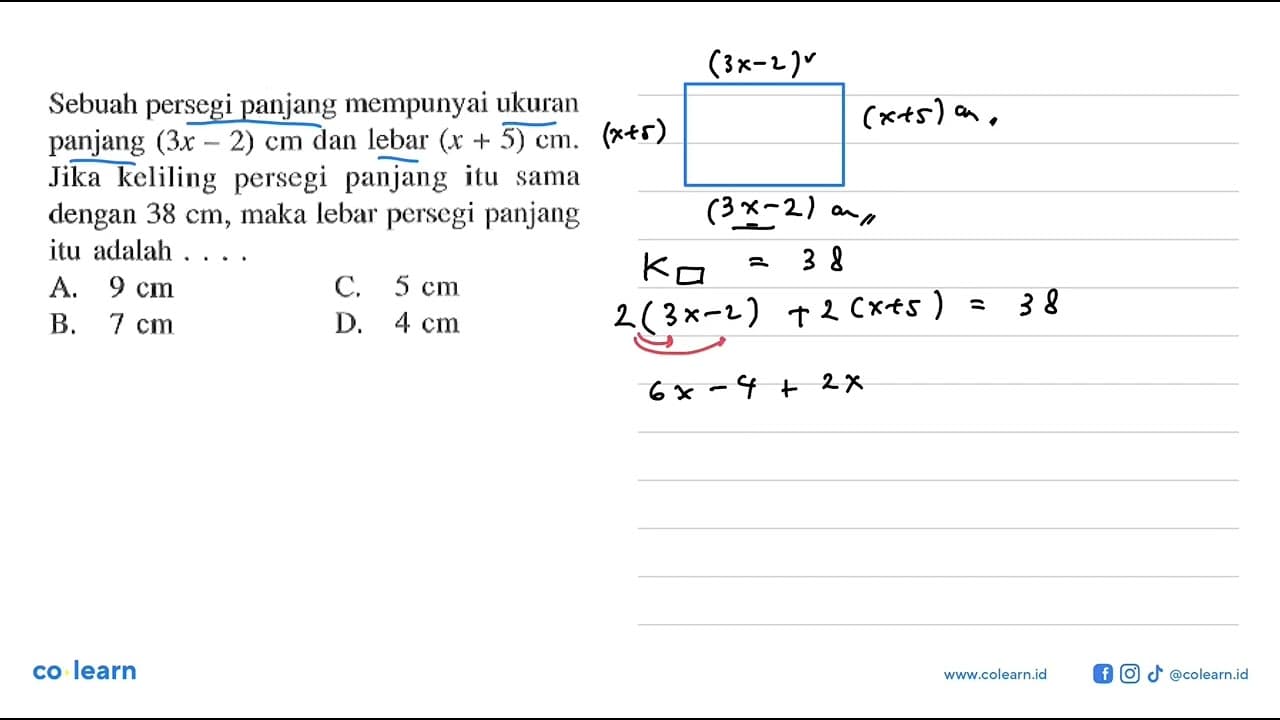 Sebuah persegi panjang mempunyai ukuran panjang (3x-2) cm