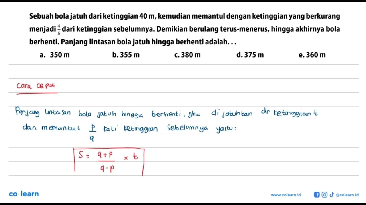 Sebuah bola jatuh dari ketinggian 40 m, kemudian memantul