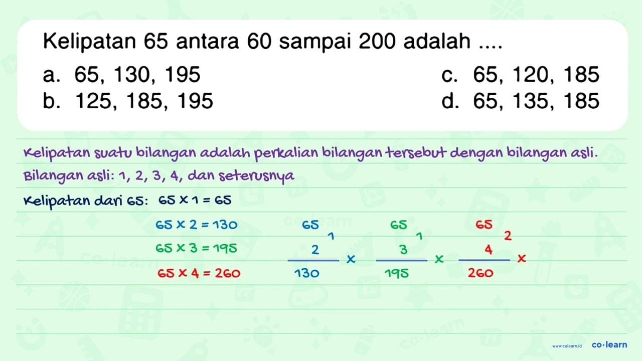 Kelipatan 65 antara 60 sampai 200 adalah ....