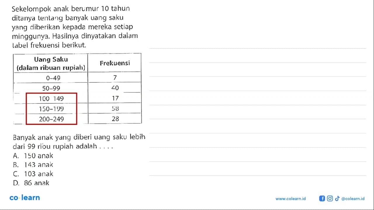 Sekelompok anak berumur 10 tahun ditanya tentang banyak