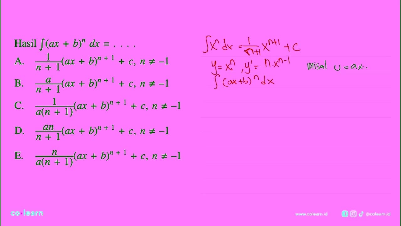 Hasil integral (ax+b)^n dx=...