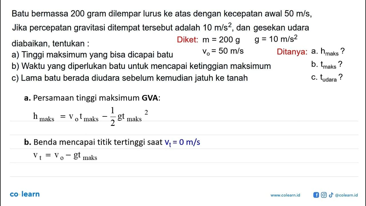 Batu bermassa 200 gram dilempar lurus ke atas dengan