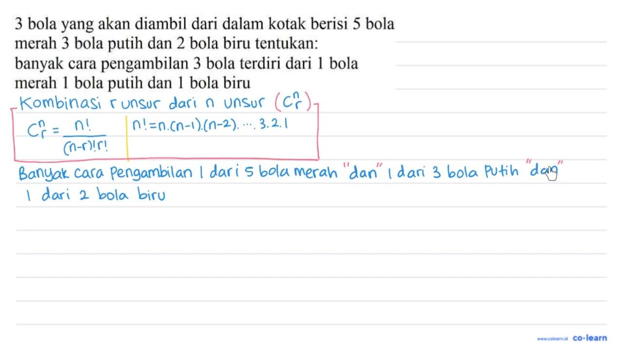 3 bola yang akan diambil dari dalam kotak berisi 5 bola