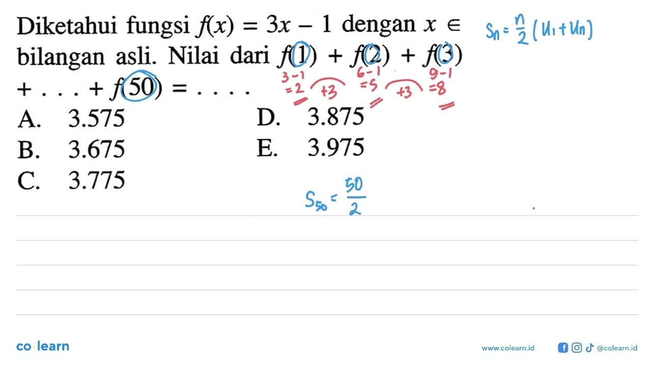 Diketahui fungsi f(x)=3x-1 dengan x e bilangan asli. Nilai