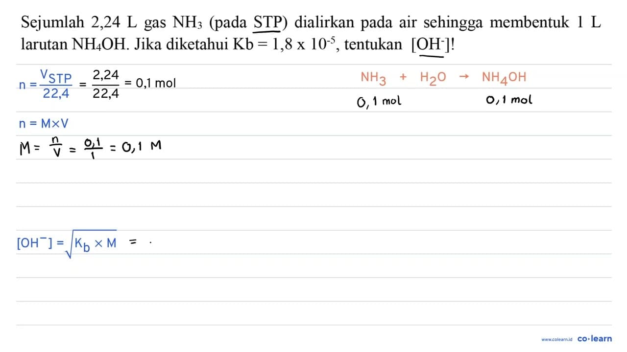 Sejumlah 2,24 L gas NH3 (pada STP) dialirkan pada air