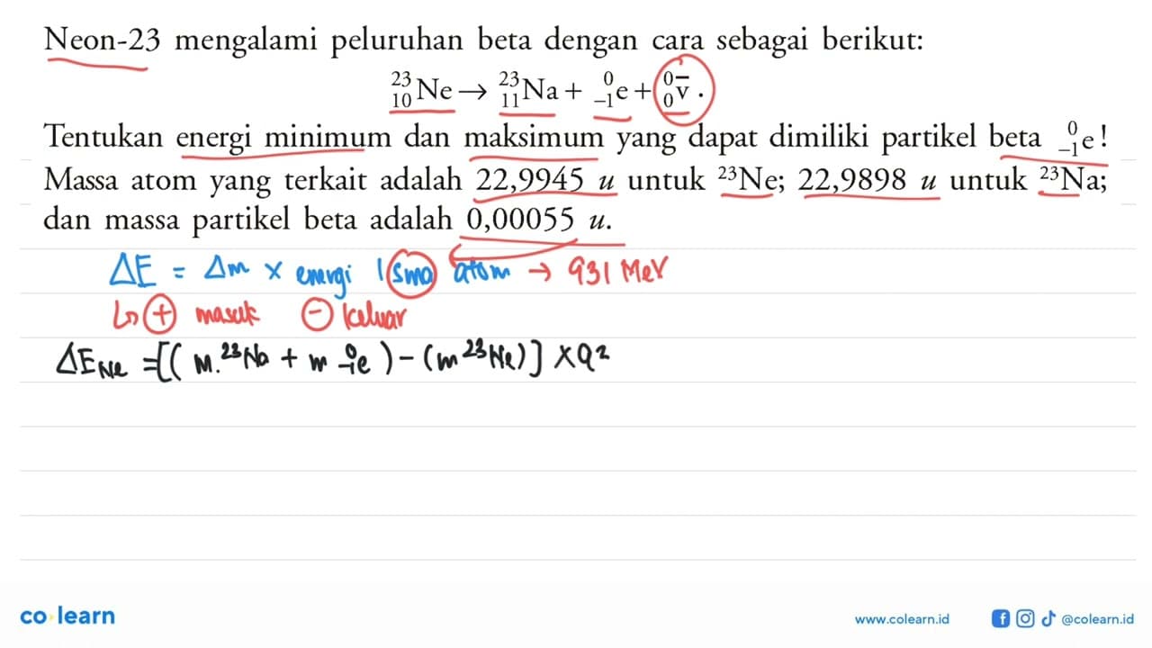 Neon-23 mengalami peluruhan beta dengan cara sebagai