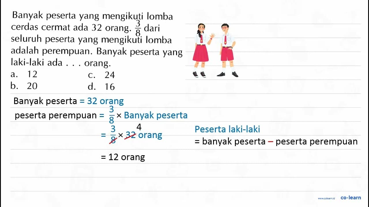 Banyak peserta yang mengikuti lomba cerdas cermat ada 32