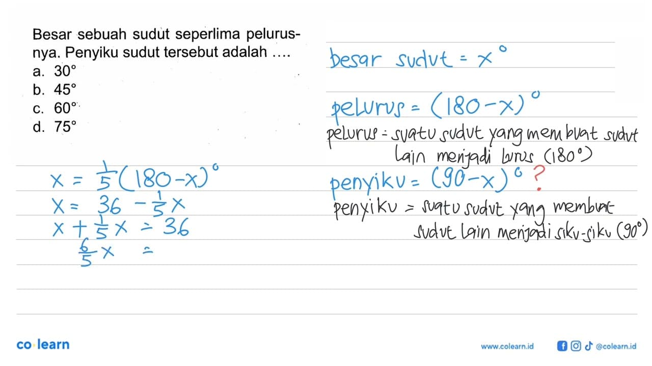 Besar sebuah sudut seperlima pelurusnya. Penyiku sudut