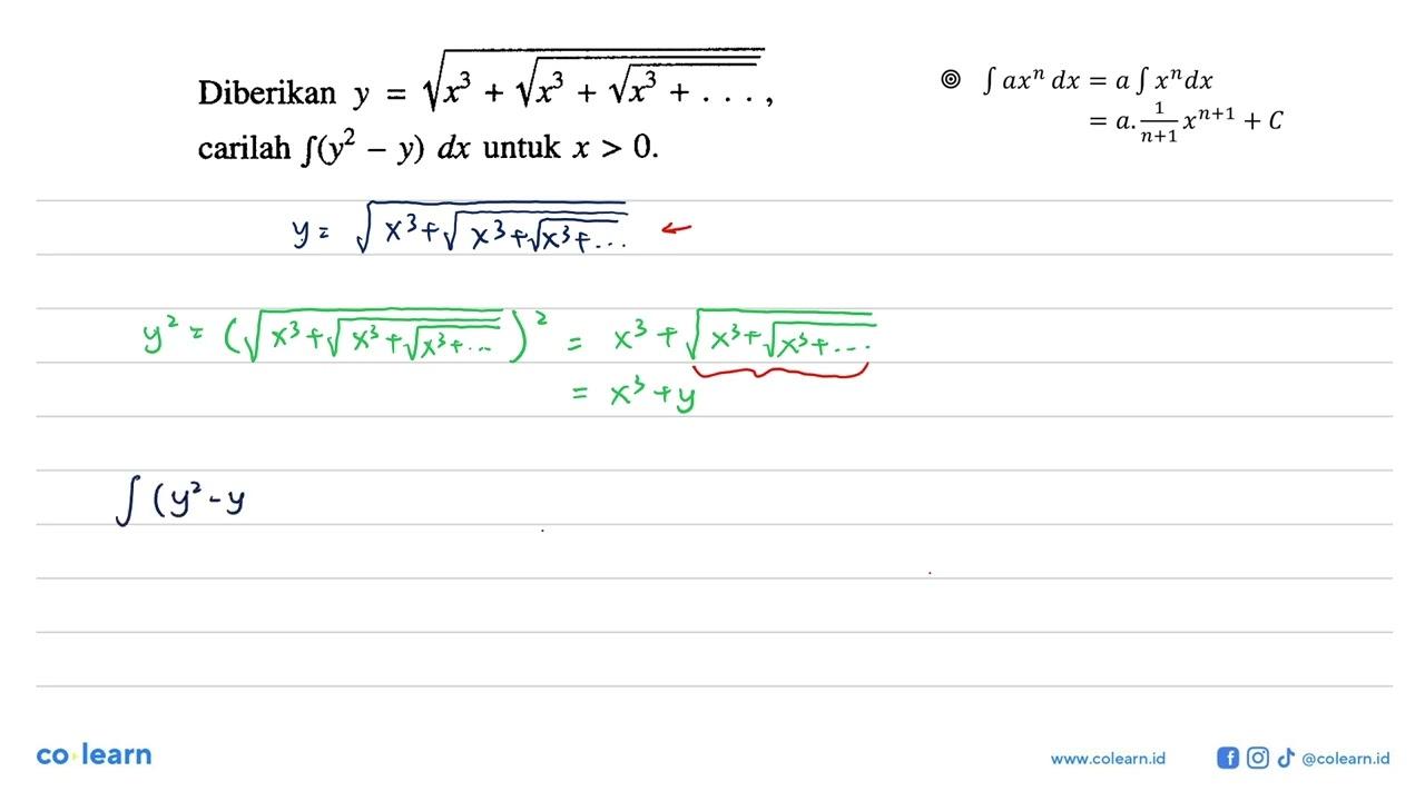 Diberikan y=akar(x^3+akar(x^3+akar(x^3+... ))), carilah