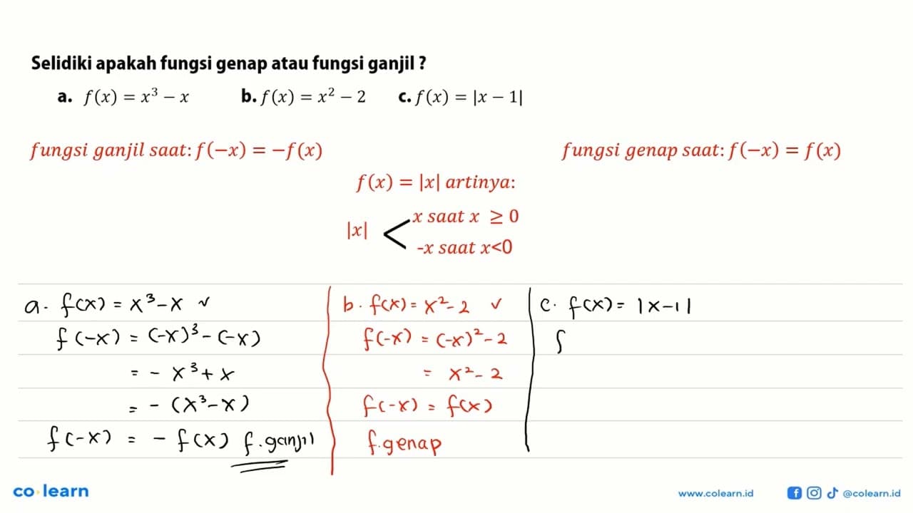 Selidiki apakah fungsi genap atau fungsi ganjil? a.