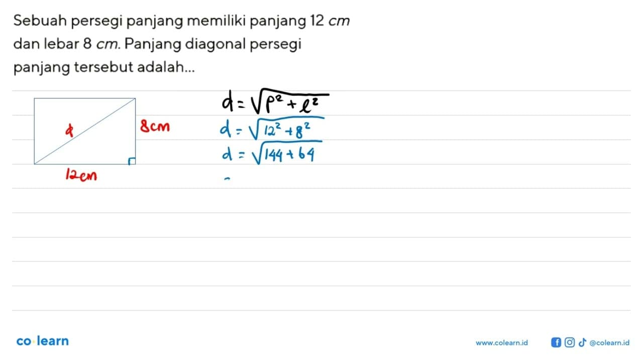 Sebuah persegi panjang memiliki panjang 12 cm dan lebar 8