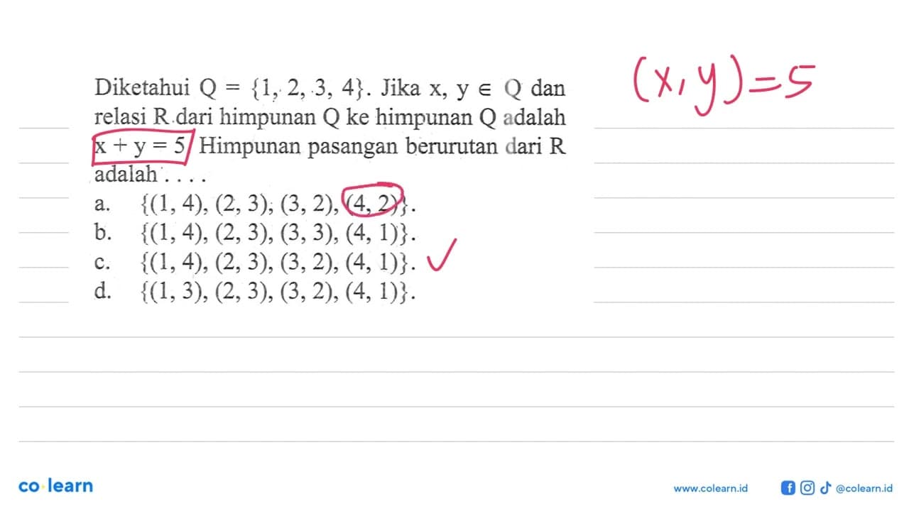 Diketahui Q {1,2,3, 4} . Jika X, Y e Q dan relasi R dari