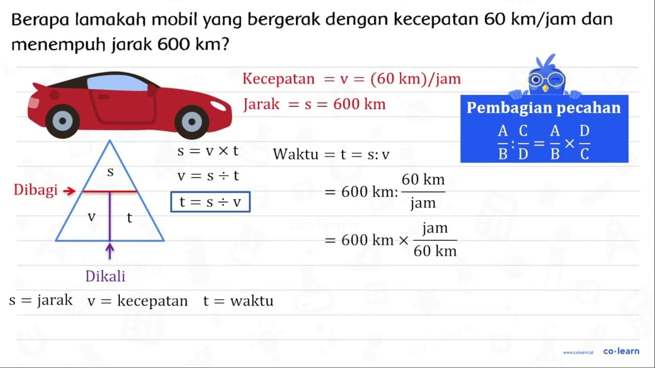 Berapa lamakah mobil yang bergerak dengan kecepatan 60 km /