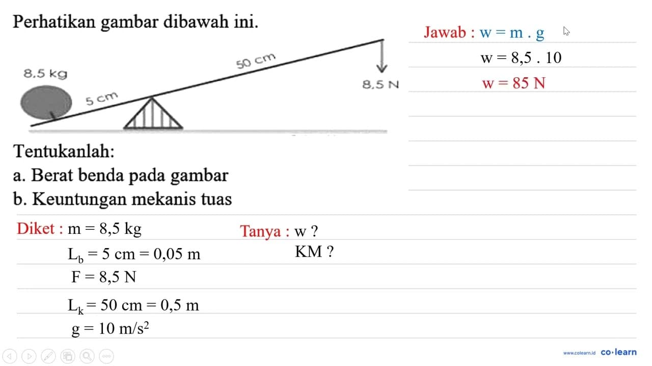 Perhatikan gambar dibawah ini. Tentukanlah: a. Berat benda