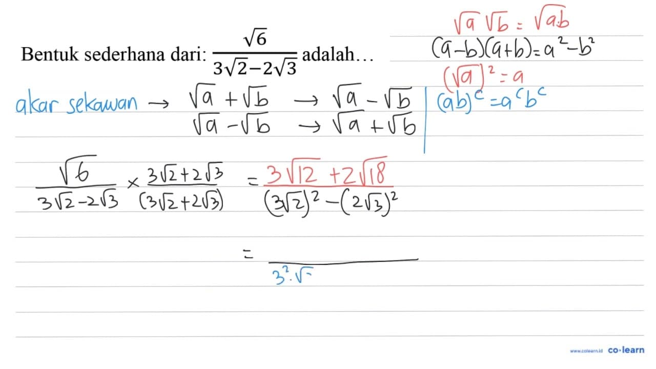 Bentuk sederhana dari: (akar(6))/(3 akar(2)-2 akar(3))