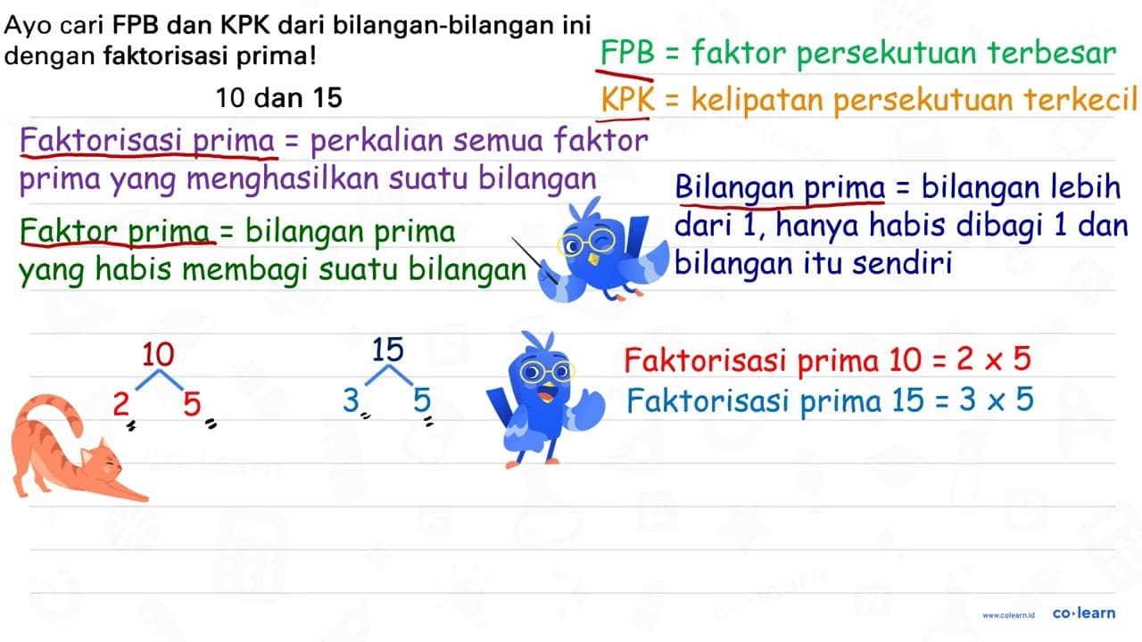 Ayo cari FPB dan KPK dari bilangan-bilangan ini dengan